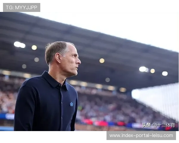 英足总官宣与国家队主帅图赫尔续约至2028年